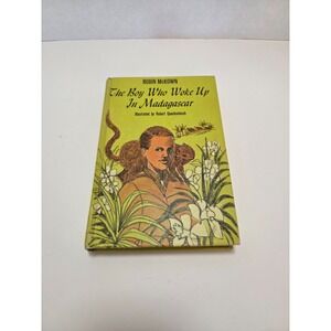 The Boy Who Woke Up In Madagascar Robin McKown 1967 Hard Cover Book